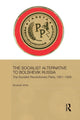 Book cover of: Socialist Alternative to Bolshevik Russia. By: Elizabeth White