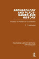 Book cover of: Archaeology and Place-Names and History. By: F. T. Wainwright