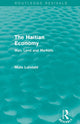 Book cover of: Haitian Economy (Routledge Revivals). By: Mats Lundahl