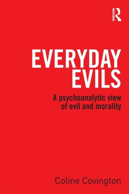 Book cover of: Everyday Evils. By: Coline Covington