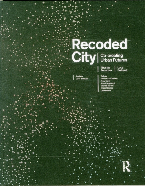 Book cover of: Recoded City. By: Thomas Ermacora