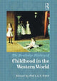 Book cover of: Routledge History of Childhood in the Western World