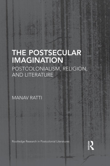Book cover of: Postsecular Imagination. By: Manav Ratti