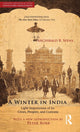 Book cover of: Winter in India. By: Archibald B. Spens (National Archives in India: Historical Reprints)
