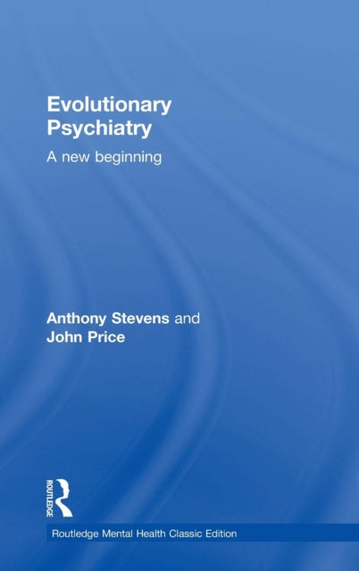 Book cover of: Evolutionary Psychiatry. By: Anthony Stevens