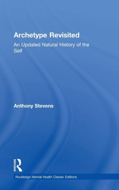 Book cover of: Archetype Revisited. By: Anthony Stevens