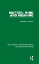 Book cover of: Matter, Mind and Meaning. By: Whately Carington