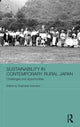 Book cover of: Sustainability in Contemporary Rural Japan