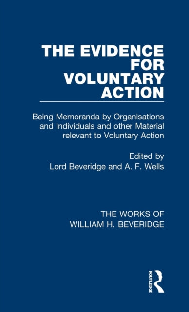 Book cover of: Evidence for Voluntary Action (Works of William H. Beveridge). By: William H. Beveridge