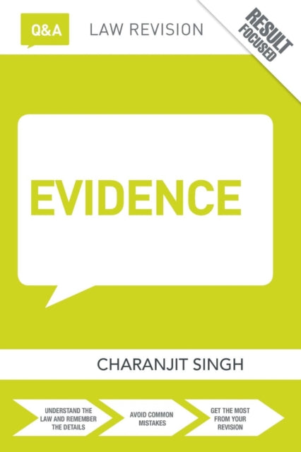 Book cover of: Q&A Evidence. By: Charanjit Singh