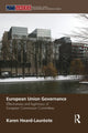 Book cover of: European Union Governance. By: Karen Heard-Laureote