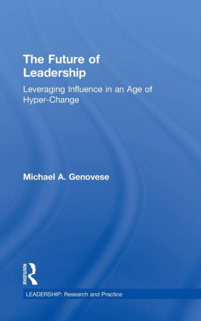 Book cover of: Future of Leadership. By: Michael A. Genovese