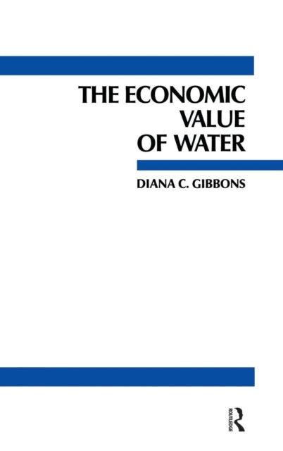 Book cover of: Economic Value of Water. By: Diana C. Gibbons