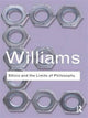 Book cover of: Ethics and the Limits of Philosophy. By: Bernard Williams