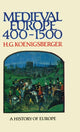 Book cover of: Medieval Europe 400 - 1500. By: H. G. Koenigsberger