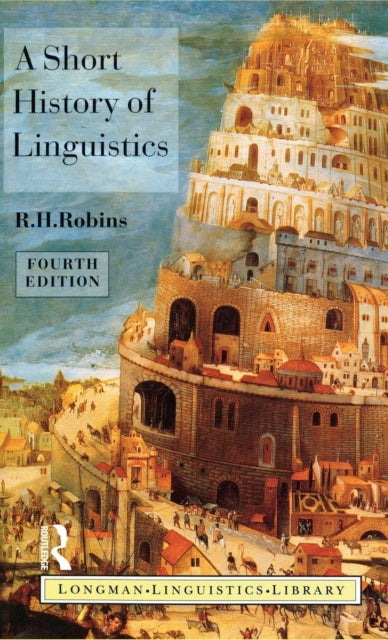 Book cover of: Short History of Linguistics. By: Robins, R. H.