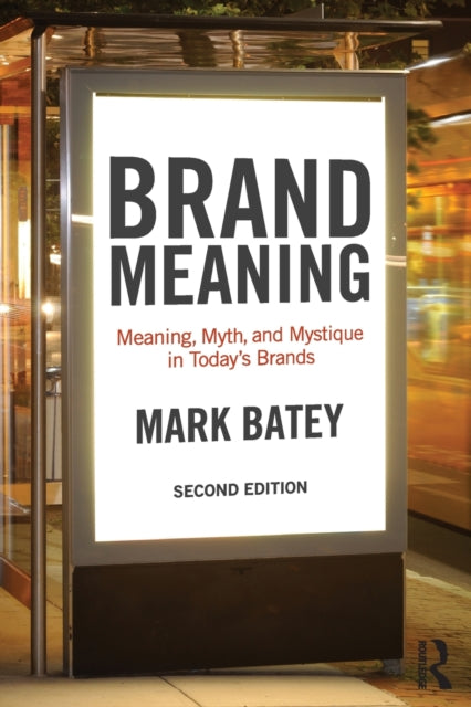 Book cover of: Brand Meaning. By: Mark Batey