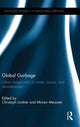 Book cover of: Global Garbage. By: Christoph Lindner