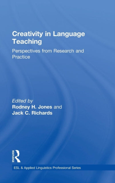Book cover of: Creativity in Language Teaching. By: Rodney H. Jones