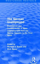 Book cover of: German Unemployed (Routledge Revivals). By: Sir Richard J. Evans FBA FRSL FRHistS
