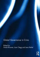 Book cover of: Global Governance in Crisis. By: Andre Broome