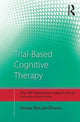 Book cover of: Trial-Based Cognitive Therapy. By: Irismar Reis De Oliveira
