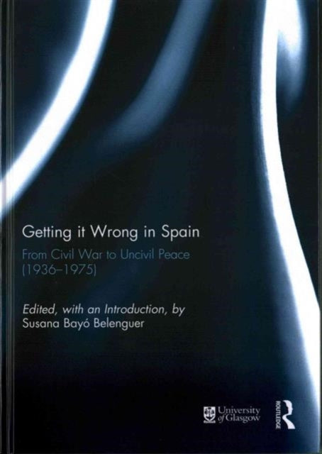 Book cover of: Getting it Wrong in Spain. By: Susana Belenguer
