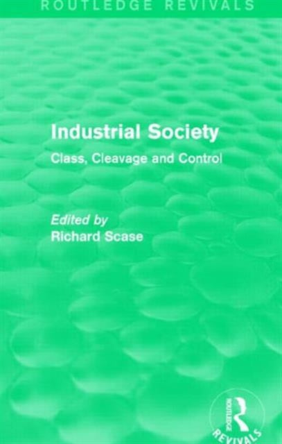 Book cover of: Industrial Society (Routledge Revivals). By: Richard Scase