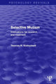 Book cover of: Selective Mutism (Psychology Revivals). By: Thomas R. Kratochwill