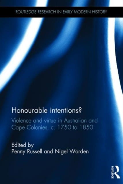Book cover of: Honourable Intentions?. By: Penny Russell