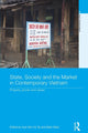 Book cover of: State, Society and the Market in Contemporary Vietnam. By: Hue-Tam Ho Tai