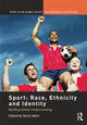 Book cover of: Sport: Race, Ethnicity and Identity. By: Daryl Adair
