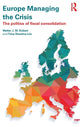 Book cover of: Europe Managing the Crisis. By: Walter Kickert