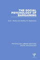 Book cover of: Social Psychology of Bargaining. By: Ian Morley