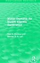 Book cover of: Water Demand for Steam Electric Generation (Routledge Revivals). By: Paul H. Cootner