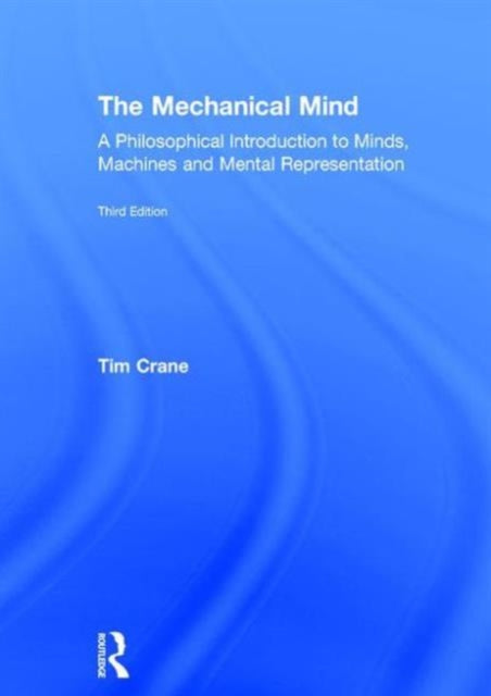Book cover of: Mechanical Mind. By: Tim Crane