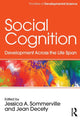 Book cover of: Social Cognition. By: Jessica Sommerville