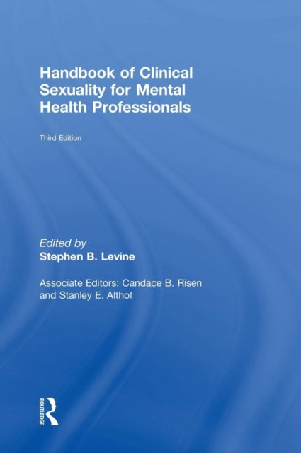 Book cover of: Handbook of Clinical Sexuality for Mental Health Professionals. By: Stephen Levine - undifferentiated