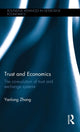 Book cover of: Trust and Economics. By: Yanlong Zhang