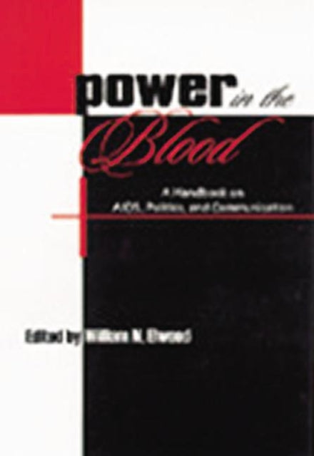 Book cover of: Power in the Blood. By: William N. Elwood