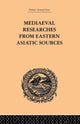 Book cover of: Mediaeval Researches from Eastern Asiatic Sources. By: E. Bretschneider