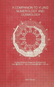 Book cover of: Companion to Yi jing Numerology and Cosmology. By: Bent Nielsen