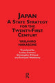 Book cover of: Japan - A State Strategy for the Twenty-First Century. By: Yasuhiro Nakasone