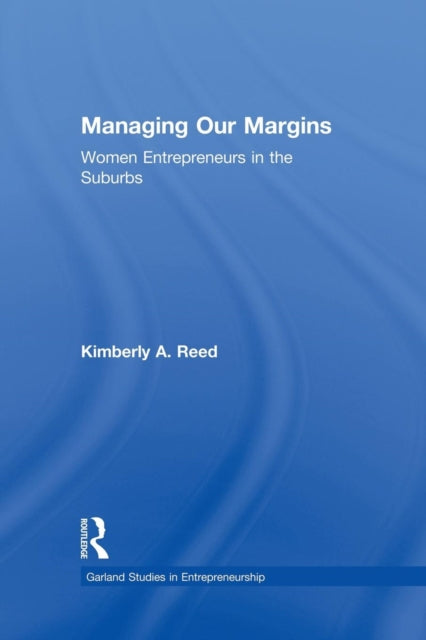 Book cover of: Managing Our Margins. By: Kimberly A. Reed