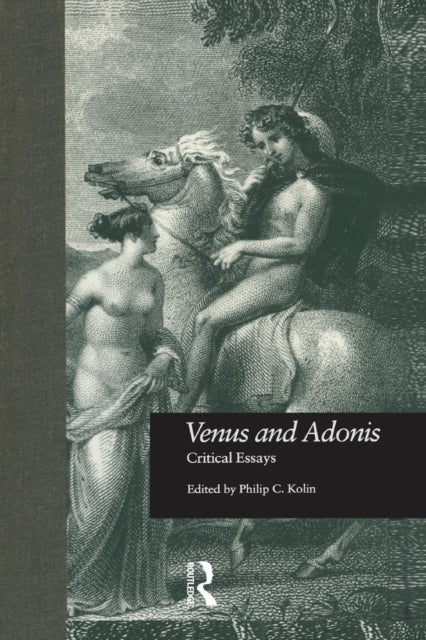 Book cover of: Venus and Adonis. By: Philip C. Kolin