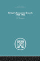 Book cover of: Britain's Economic Growth 1920-1966. By: A. J. Youngson