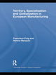 Book cover of: Territory, specialization and globalization in European Manufacturing. By: Helena Marques