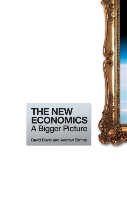 Book cover of: New Economics. By: Andrew Simms