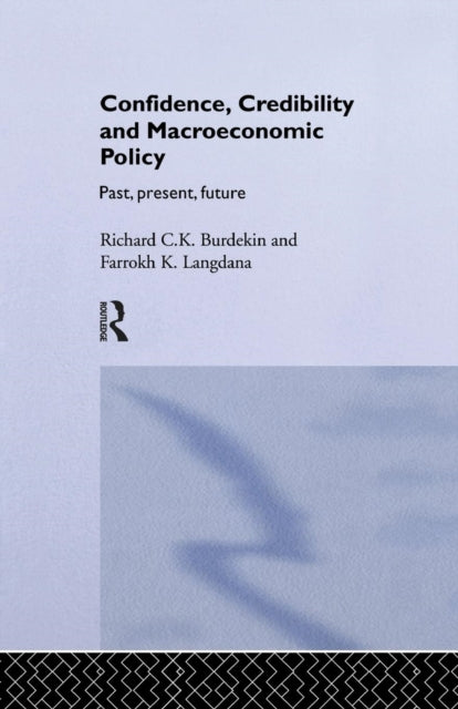 Book cover of: Confidence, Credibility and Macroeconomic Policy. By: Farrokh Langdana