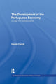 Book cover of: Development of the Portugese Economy. By: David Corkhill